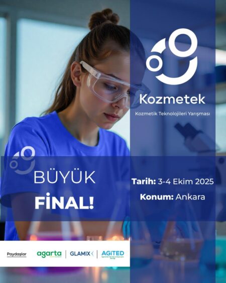 Kozmetek Kozmetik Teknolojileri Yarışması’nın Büyük Finali, 3-4 Ekim 2025’te Ankara’da